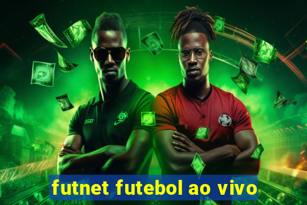 futnet futebol ao vivo